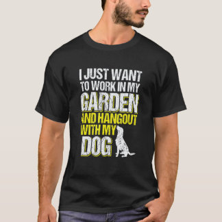Trädgårdsskötsel 4\Trädgårdsträff med hund Trädgår T Shirt