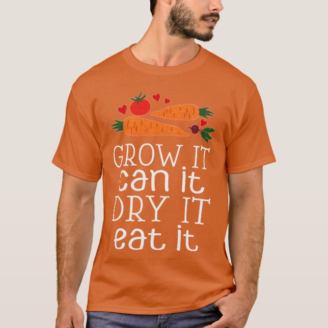 Trädgårdsskötsel Grönsaker Torkning Konservering C T Shirt (Framsida)