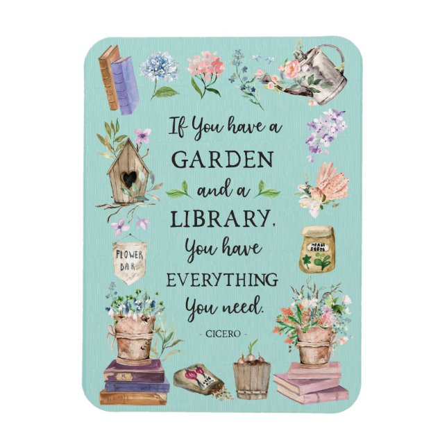 Trädgårdsskötsel och bibliotek Citat Blommig trädg Magnet (Vertikal)