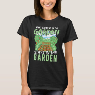 Trädgårdsskötsel Vad som händer i trädgården stann T Shirt