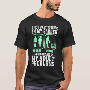 Trädgårdsspråk Arbeta I Trädgården Och Ignorera Vu T Shirt