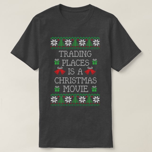 Trading Ställe är en julfilm T Shirt (Design framsida)