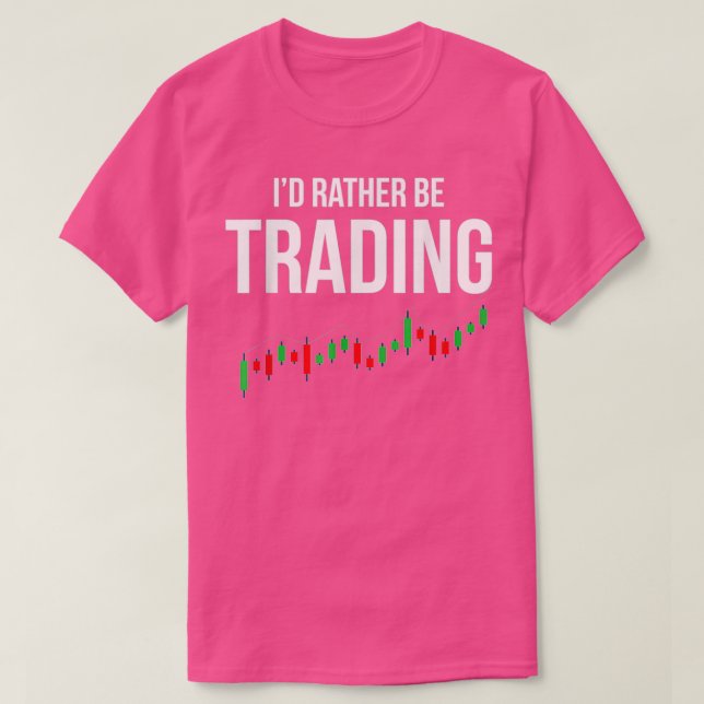 TradingStockMarketTraderIdRsnarareBeTradingCrypto T Shirt (Design framsida)