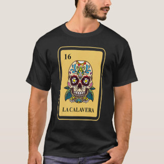 Traditionell Su för mexikanskt La Calavera Bingo C T Shirt