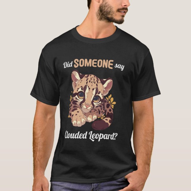 Trädleoparder Någon sa Trädleopard T Shirt (Framsida)