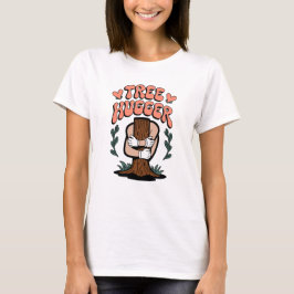 Trädövare – Rolig Ekovänlig Naturälskare T Shirt