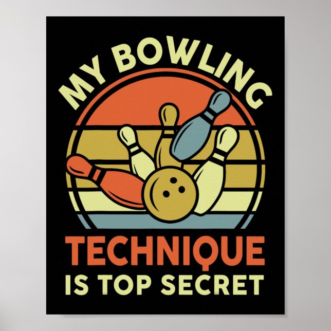 Trädskjorta Min Bowling-teknik är topphemlig D Poster (Framsidan)