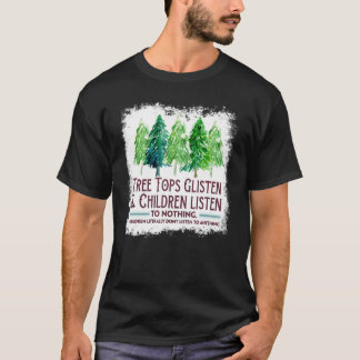Trädtoppar glänser och barn lyssnar på ingenting C T Shirt