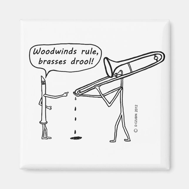 Trädvindsregel, Brasses Drool Magnet (Framsidan)