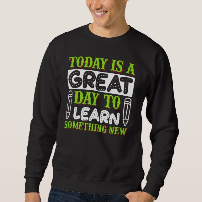 Träffa inspire Underbar dag för att lära dig något Lång Ärmad Tröja (Framsida)