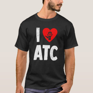 Traffic Controller Life Radar Techni i Atc Kärlek  T Shirt