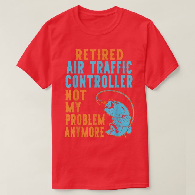 Trafikkontrollanten Luft, Älskare Retir T Shirt (Design framsida)