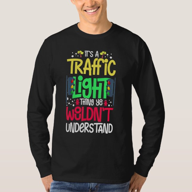 Trafikljusskylt Grön Gul Röd Stopp Ljus T Shirt (Framsida)