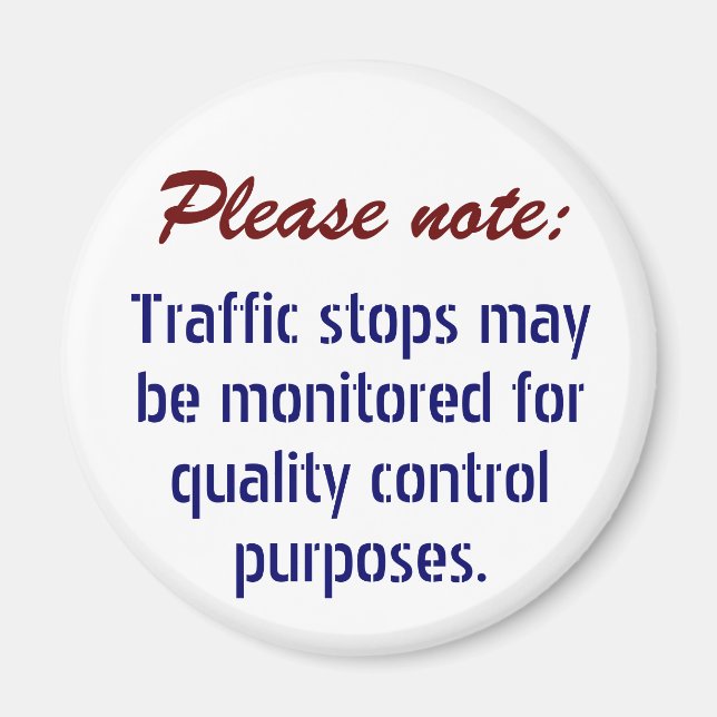 Trafikstopp kan övervakas . . . magnet (Framsidan)