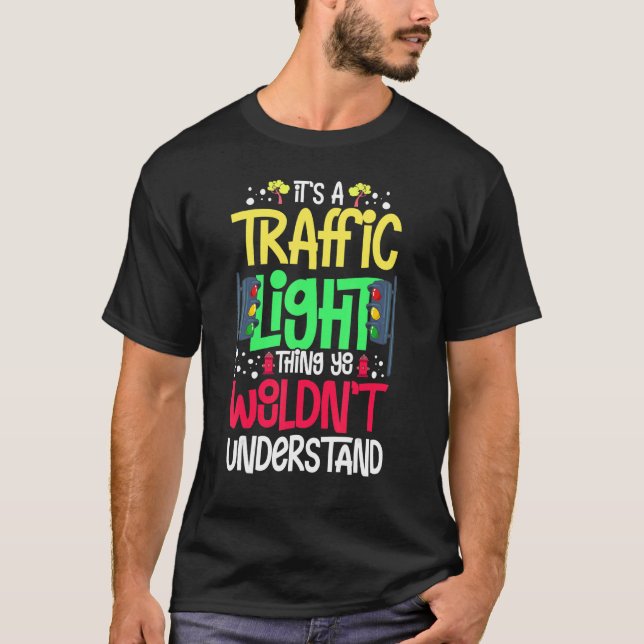 Traflight Sign Grönt Gult Red Stop Stoplight T Shirt (Framsida)