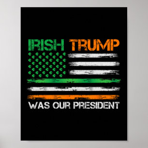 Tragedin var vår president St patricks day USA fla Poster