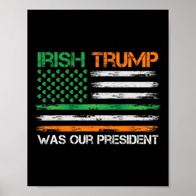 Tragedin var vår president St patricks day USA fla Poster (Framsidan)