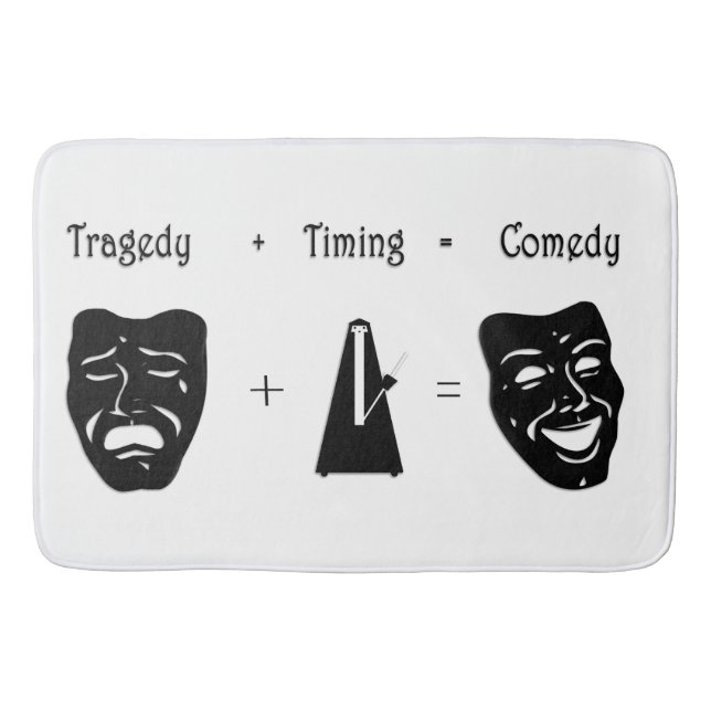 Tragedy + Timing Equals Comedy Theater Badrumsmatta (Framsidan)