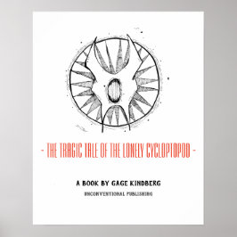 Tragic Tale of the Lonely Cycloptopod Poster