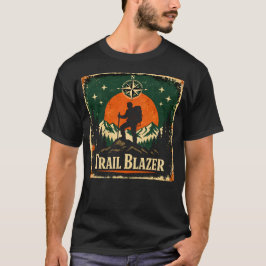 Trail Blazer – Wilderness Pioneer Hiker Tee