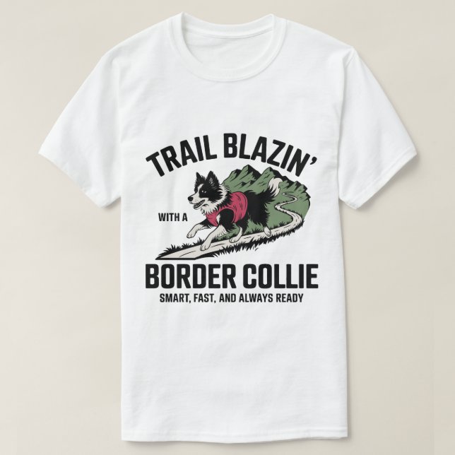 Trail Blazin’ Gräns Collie Äventyr Design T Shirt (Design framsida)