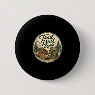 Trail dust society vandring roliga män kvinnor  knapp