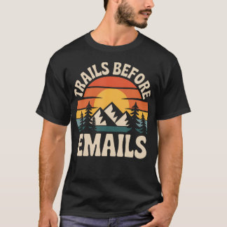Trail innan e-postar Roligt T Shirt