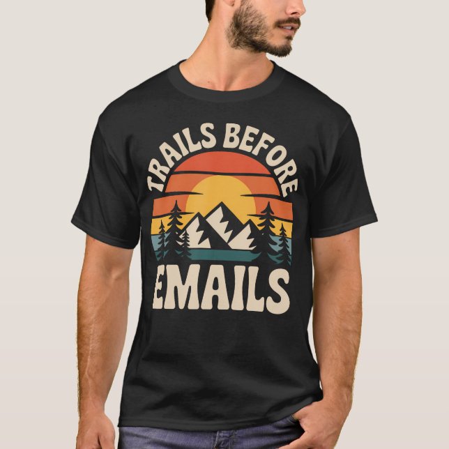 Trail innan e-postar Roligt T Shirt (Framsida)