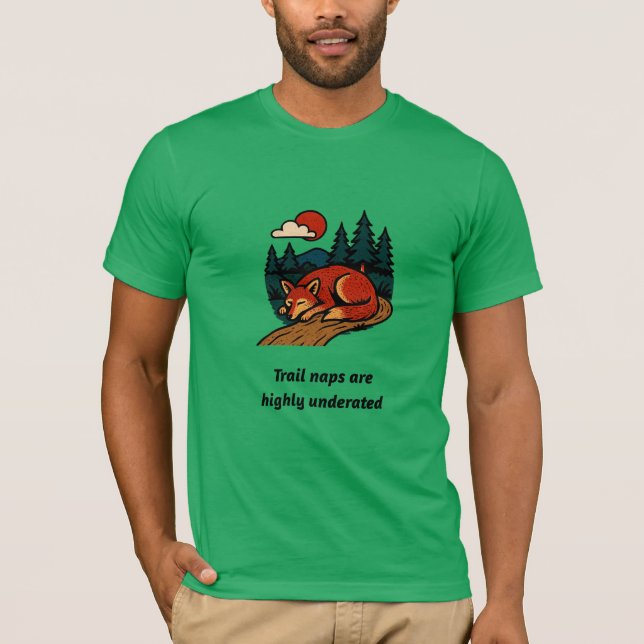Trail naps are highly underated t shirt (Framsida)