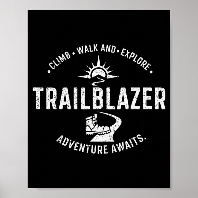 Trailblazer Adventure Awaits Hiking Climb Explore  Poster (Framsidan)