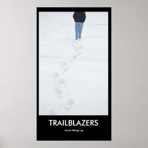 TRAILBLAZERS styck sak uppåt DemoyrkesPoster Poster