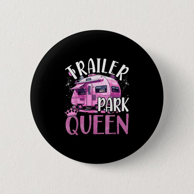 Trailer Park Drottning Rolig Camping Rosa Trailer  Knapp (Framsida)