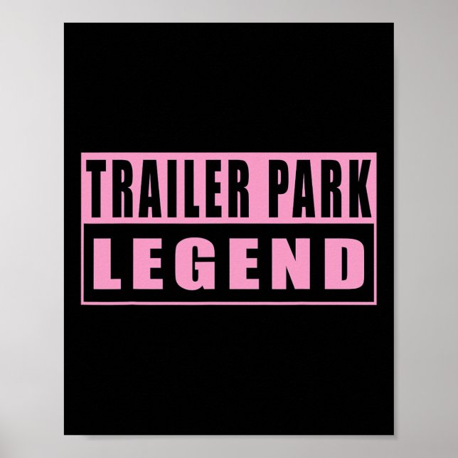 Trailer Park Legend Rolig 1  Poster (Framsidan)