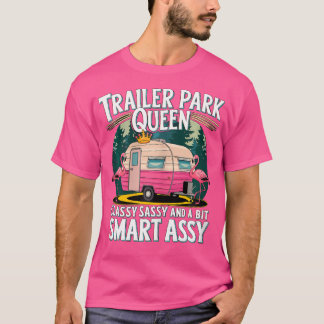 Trailer Park Queen Classy Sassy och en bit smart s T Shirt