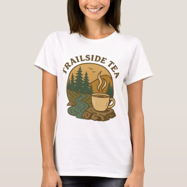 Trailside Tea Mysigt Camping - Hiking Äventyr T Shirt (Framsida)