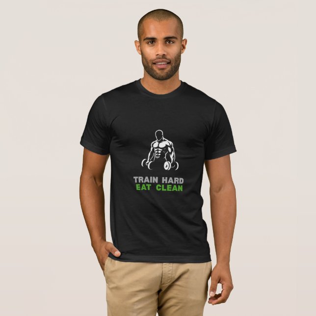  Train Hard Eat Clean for gym members  T Shirt (Hel framsida)
