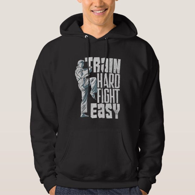Train Hard Fight Easy Aikido Karate Jiu Jitsu  2 Hoodie (Framsida)