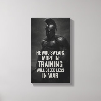Train Like a Warrior: Sweat More, Bleed Less Canvastryck