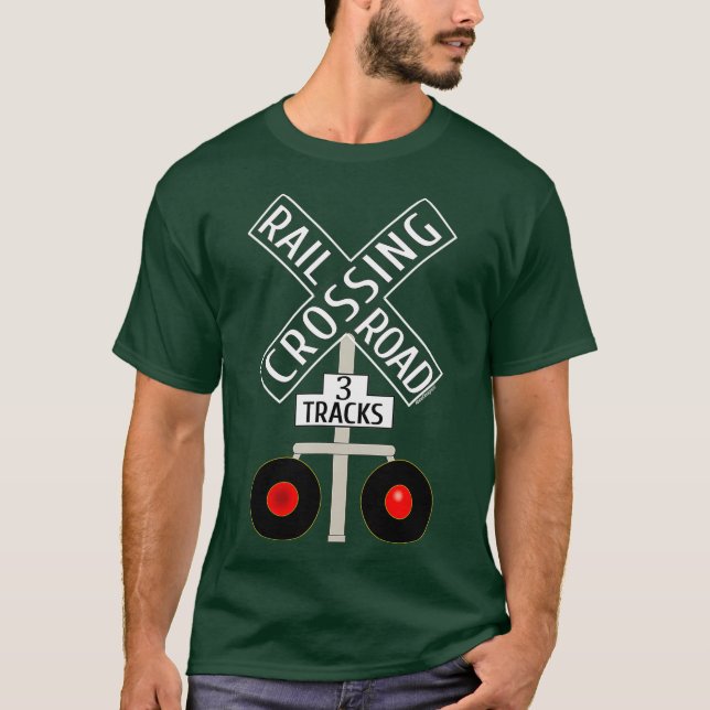 Train Railroad Crossing Lights tracks road sign T Shirt (Framsida)