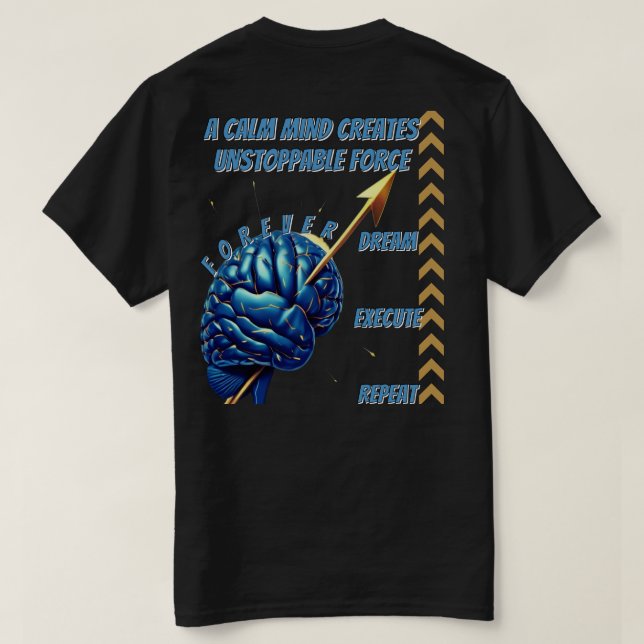 Train Your Mind Like a Warrior Strength T-Shirts (Design baksida)