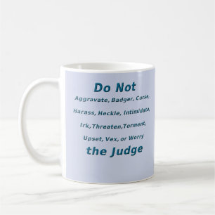 Tråka ut inte domaren kaffemugg