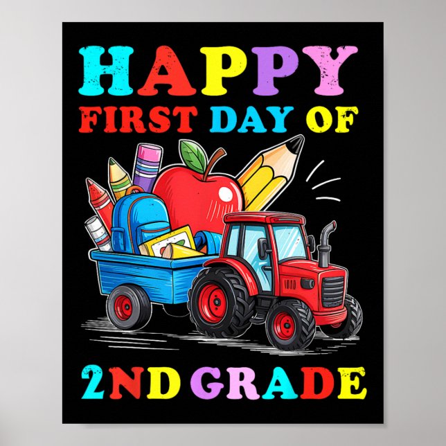 Traktor Glad Första Dag I 2:a Klass Back To School Poster (Framsidan)