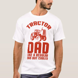 Traktor Pappa: som ett reguljärt Pappa men som kyl T Shirt