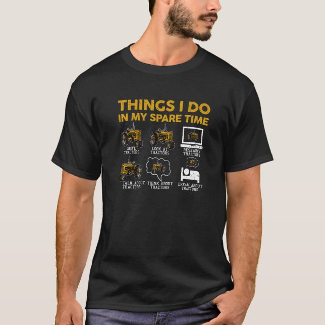 Traktor Sak I gör i min lokomotiv T Shirt (Framsida)