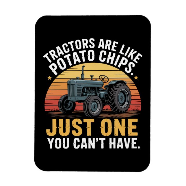 Traktorer är som potatischips magnet (Vertikal)