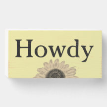 Trälåda med Howdy hälsning och solros