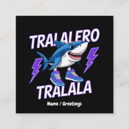 Tralalero Tralala Bootleg Funny Shark Meme Graphic Fyrkantigt Visitkort