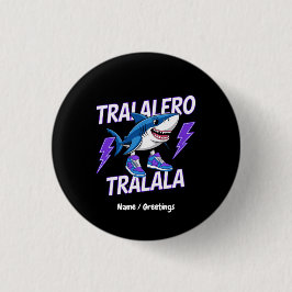 Tralalero Tralala Bootleg Funny Shark Meme Graphic Knapp