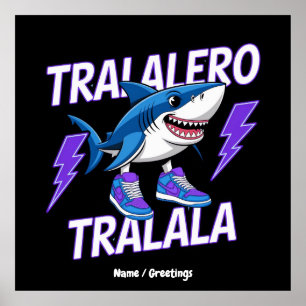 Tralalero Tralala Bootleg Funny Shark Meme Graphic Poster
