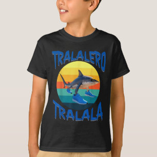 Tralalero Tralala Funny Italy Brainrot Meme T Shirt